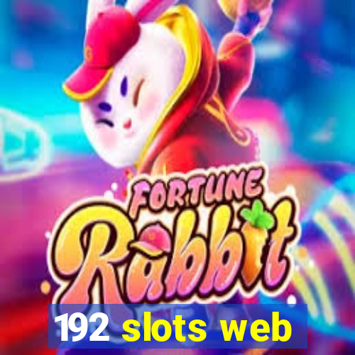 192 slots web